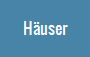 Häuser